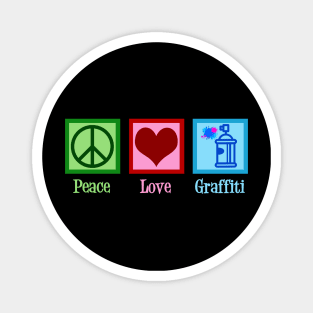Peace Love Graffiti Magnet